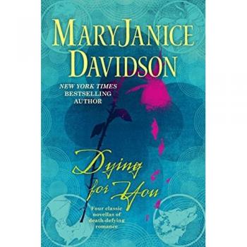 Dying for You (Berkley Sensation)