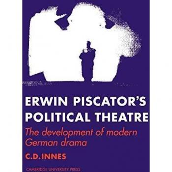 Erwin Piscator's Political Theatre