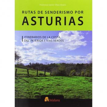 Rutas de senderismo por asturias. Itinerarios de l (Tapa blanda).