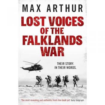 Lost Voices of the Falklands War: Their story. In their words.