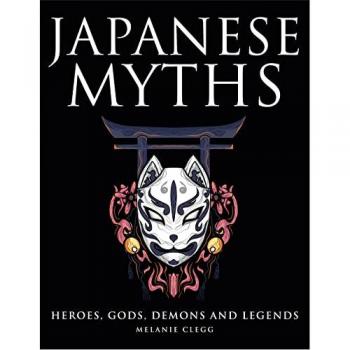 Melanie Clegg Japanese Myths