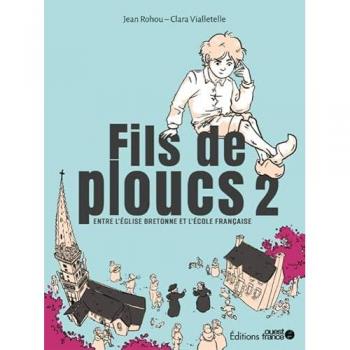 Fils de ploucs 2 : entre l'église bretonne et l'école française