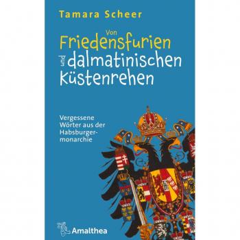Von Friedensfurien und dalmatinischen Küstenrehen