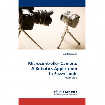 Microcontroller Camera: A Robotics Application in Fuzzy Logic