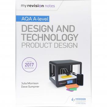 My Revision Notes: AQA A Level Design and Technology: Product Design
