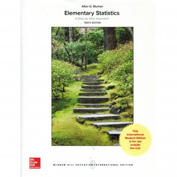 Elementary Statistics: A Step By Step Approach