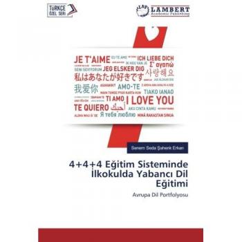 4+4+4 Eğitim Sisteminde İlkokulda Yabancı Dil Eğitimi: Avrupa Dil Portfolyosu