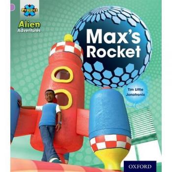 Project X: Alien Adventures: Lilac:Max's Rocket