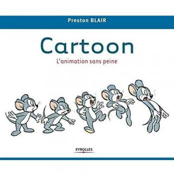 Cartoon : L'animation sans peine