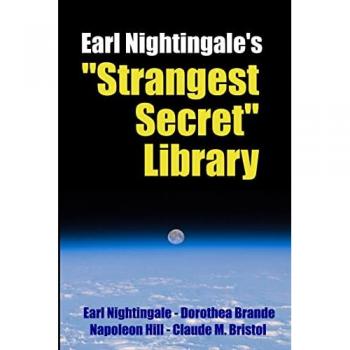 Earl Nightingale's Strangest Secret Library