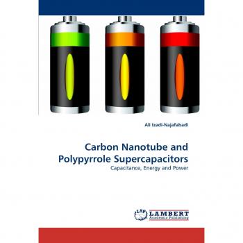 Carbon Nanotube and Polypyrrole Supercapacitors: Capacitance, Energy and Power