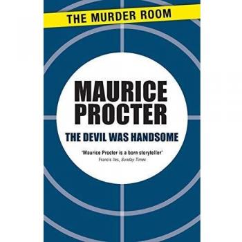 The Devil Was Handsome (Chief Inspector Martineau Investigates, Band 619)