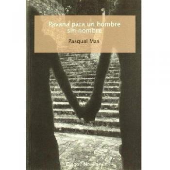Pavana para un hombre sin nombre