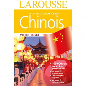 Dictionnaire Larousse maxi poche plus Chinois
