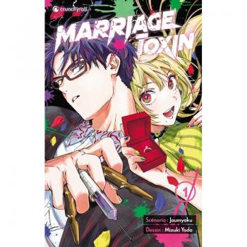 Série Marriage Toxin (tome 1)