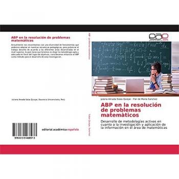 ABP en la resolución de problemas matemàticos: Desarrollo de metodologías activas en cuanto a la investigación y aplicación de la información en el área de matemàticas