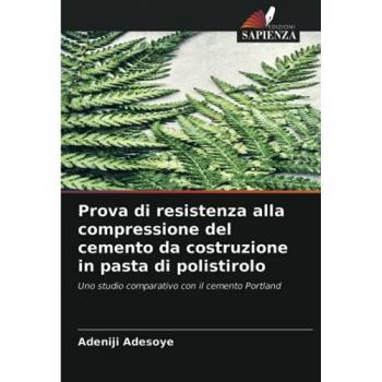 Adesoye, Adeniji: Prova di resistenza alla compressione del cemento da costruzione in pasta di polistirolo