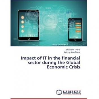 Impact of IT in the financial sector during the Global Economic Crisis