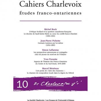 Cahiers Charlevoix 10 Études franco-ontariennes