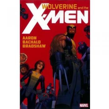Wolverine & the X-Men by Jason Aaron