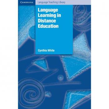 White, Cynthia: Language Learning in Distance Education