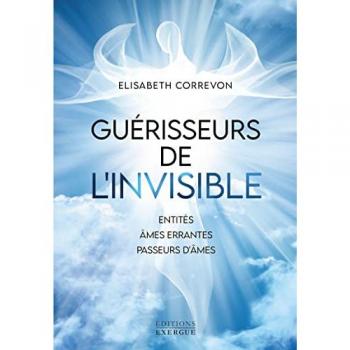 Guérisseurs de l'invisible