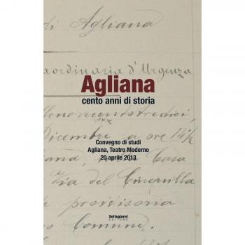 Agliana cento anni di storia. Convegno di Studi
