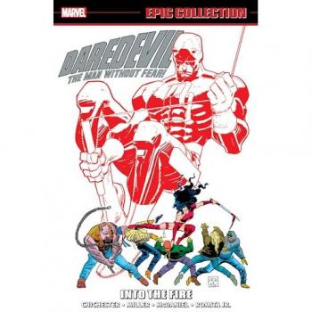D.G. Chichester Daredevil Epic Collection: Into The Fire