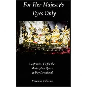 Williams, Varenda: For Her Majesty's Eyes Only