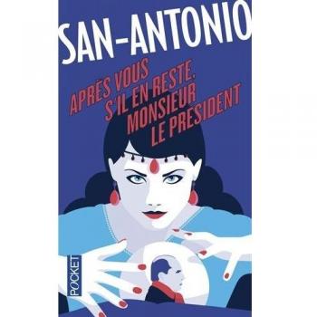 Après vous, s'il en reste, monsieur le Président