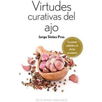 Virtudes curativas del ajo