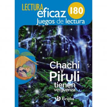 Chachi y Piruli tienen vergüenza Juego de Lectura: 180 (Tapa blanda).