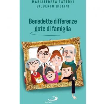 Benedette differenze, dote di famiglia. Trasmettere valori nelle relazioni familiari