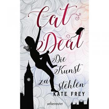 Cat Deal: Die Kunst zu stehlen
