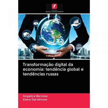 Transformação digital da economia: tendência global e tendências russas