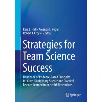 Strategies for Team Science Success