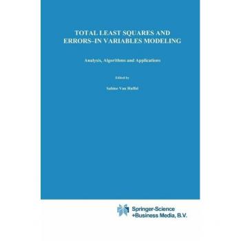 Total Least Squares and Errors-in-Variables Modeling