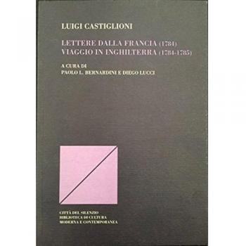 Lettere dalla Francia (1784)-Viaggio in Inghiltererra (1784-1785)