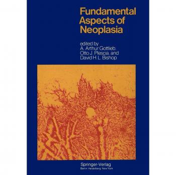 Fundamental Aspects of Neoplasia