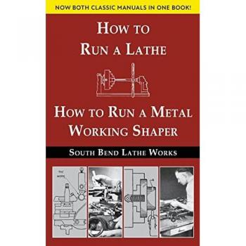 South Bend Lathe Works Combined Edition