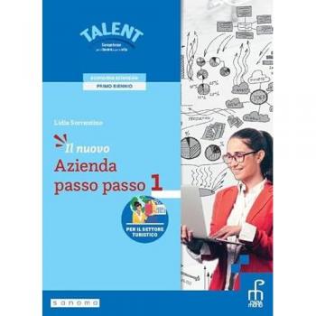 Il nuovo azienda passo passo. Per il settore turistico. Per gli I...