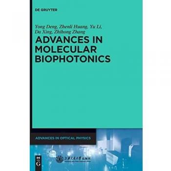 Advances in Molecular Biophotonics