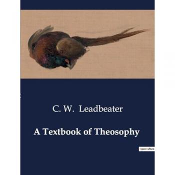 A Textbook of Theosophy