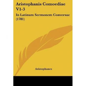 Aristophanis Comoediae V1-3
