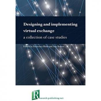 Designing and implementing virtual exchange – a collection of case studies