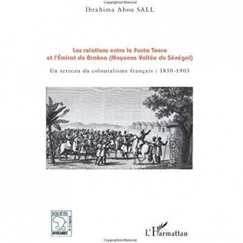 Les relations entre le Fuuta Tooro et l'Emirat du Brakna (Moyenne Vallée du Sénégal)