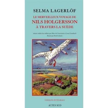 Le Merveilleux Voyage de Nils Holgersson à travers la Suède Grand Format