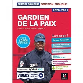 Gardien de la paix / concours externe, interne, catégorie B : tout-en-un !