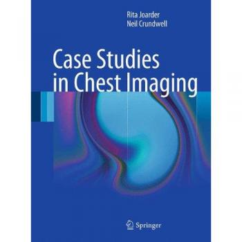 Rita Joarder Case Studies In Chest Imaging