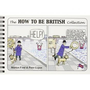 The How to be British Collection by Legon, Peter Christopher Spiral bound Book